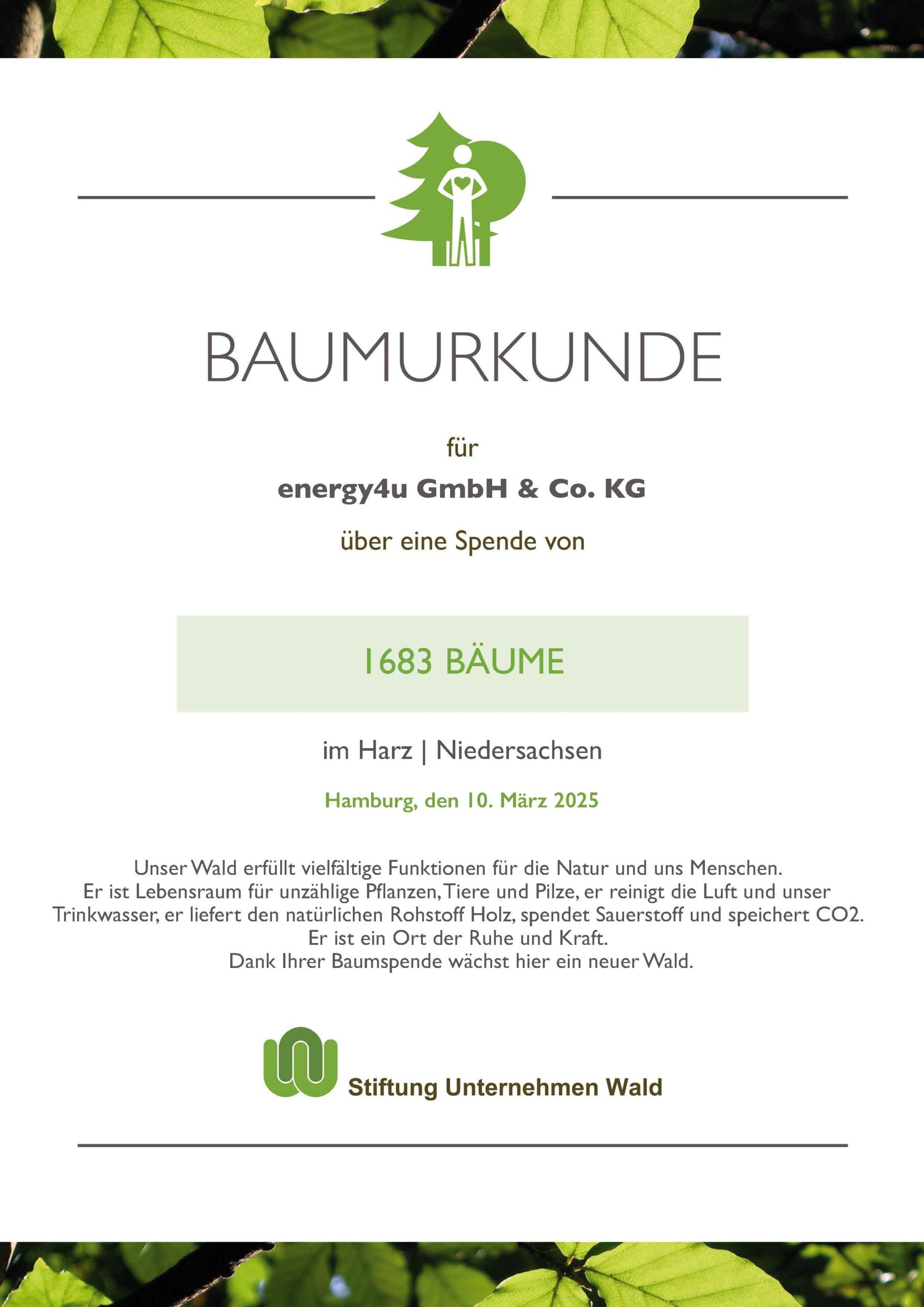 Eine Urkunde der Stiftung Wald für energy4u, die beurkundet, dass dort 1683 Bäume gepflanzt wurden.